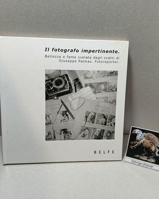 Il Fotografo Impertinente Giuseppe Palmas Belfe