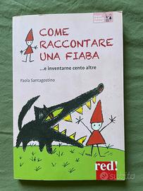 Come raccontare una fiaba … e inventarne 100 altre