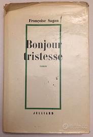 Francoise Sagan Bonjour Tristesse Julliard 1957
