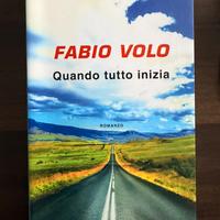 Fabio Volo - Quando Tutto inizia