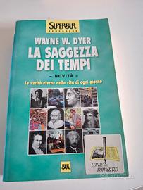 La saggezza dei tempi - Wayne Dyer