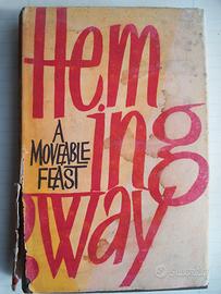 ERNEST HEMINGWAY  -  A MOVEABLE FEAST