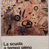 Libro "La scuola a tempo pieno"