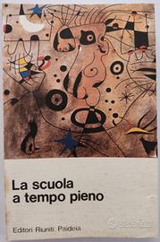 Libro "La scuola a tempo pieno"