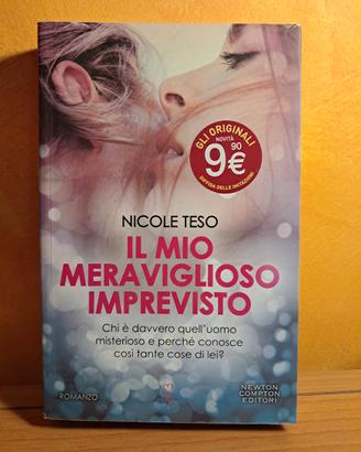 Il mio meraviglioso imprevisto di Nicole Teso