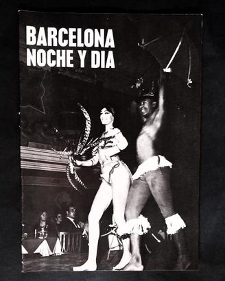 BARCELONA NOCHE y DIA - RARO VINTAGE EROTICA