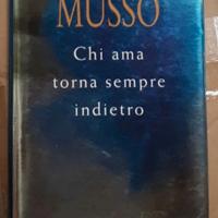 Chi ama torna sempre indietro - Guillaume Musso