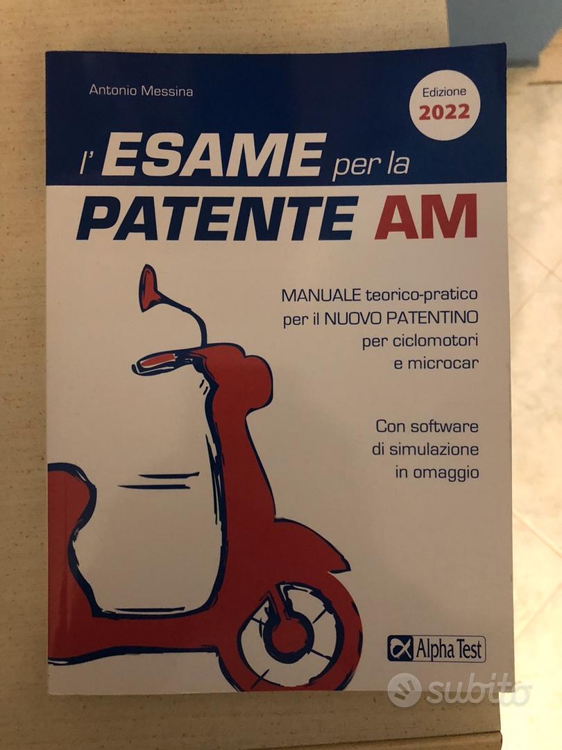  L'esame per la patente AM. Manuale teorico-pratico - Messina,  Antonio - Libri