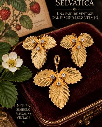 Parure vintage fragaria vesca dorata