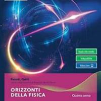 ORIZZONTI DELLA FISICA - VOLUME QUINTO ANNO