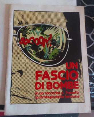 Un fascio di bombe- Manara -Castelli-Gomboli