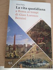 La vita quotidiana a Roma ai tempi di G.L. Bernini