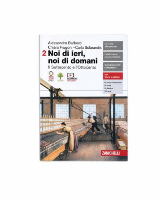 Libro di storia “Noi di ieri, noi di domani 2” +EC