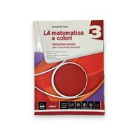 La matematica a colori 3 EDIZIONE ROSSA