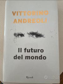 Libro Il futuro del mondo di Vittorino Andreoli