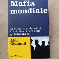 Mafia mondiale di Aldo Giannuli