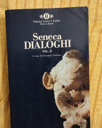Seneca Dialoghi VOL II