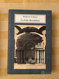 Roberto Calasso, La Folie Baudelaire