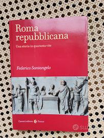 Roma repubblicana - Una storia in quaranta vite