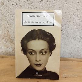 Libro Che tu sia per me il coltello - David Grossm