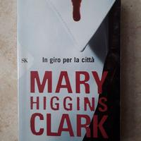 In giro per la città Mary Higgins Clark