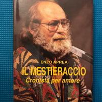 Libro Il Mestieraccio Enzo Aprea