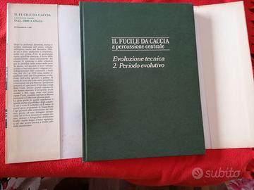 IL FUCILE DA CACCIA A PERCUSSIONE CENTRALE  2° Vol