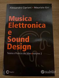 Musica elettronica e sound design vol.1 e 2