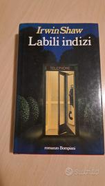 Labili indizi - Irwin Shaw - Romanzo Bompiani