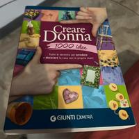 Libro Creare donna 1000 idee