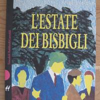 L'estate dei bisbigli, di Brunella Gasperini