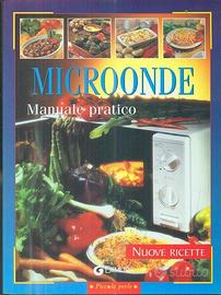 manuale pratico cucina forno microonde