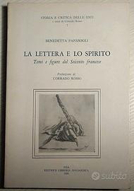 la lettera e lo spirito - temi e figure del seicen