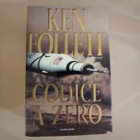 Ken Follett - Codice a zero