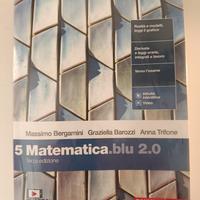 Matematica blu 2.0. Per le Scuole superiori. (Vol.