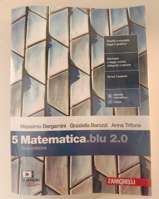Matematica blu 2.0. Per le Scuole superiori. (Vol.
