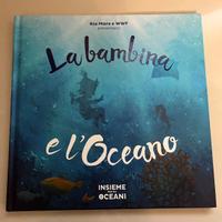Libro La bambina e l’oceano limited edition