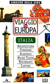 Guida Mondadori Viaggio in Europa - Italia