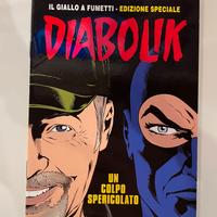 Diabolik Un Colpo Spericolato AUTOGRAFATO IL BLASC