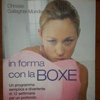 In forma con la boxe, chrissie gallagher mundy