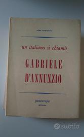 Un italiano si chiamò Gabriele D'Annunzio 