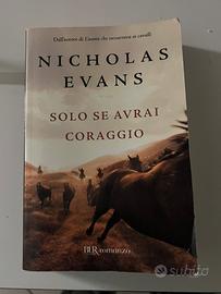 Libro solo se avrai coraggio Nicholas Evans