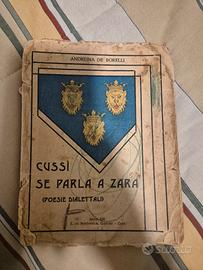Raro Libro 1935 - Cussì se parla a Zara 