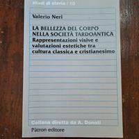 V.Neri, La  bellezza del corpo nella società 