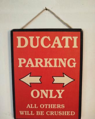 STAMPA SU LEGNO, PARCHEGGIO DUCATI