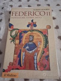 Federico II. Imperatore, uomo, mito - Hubert Hoube