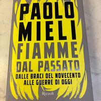 Libro Paolo Mieli - Fiamme dal Passato