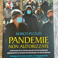 Pandemie non autorizzate. Pizzuti