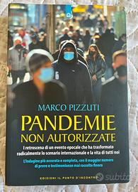 Pandemie non autorizzate. Pizzuti