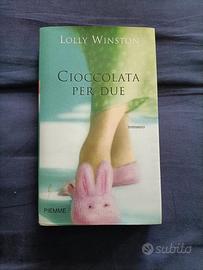 Cioccolata per due - Lolly Winston (romanzo)